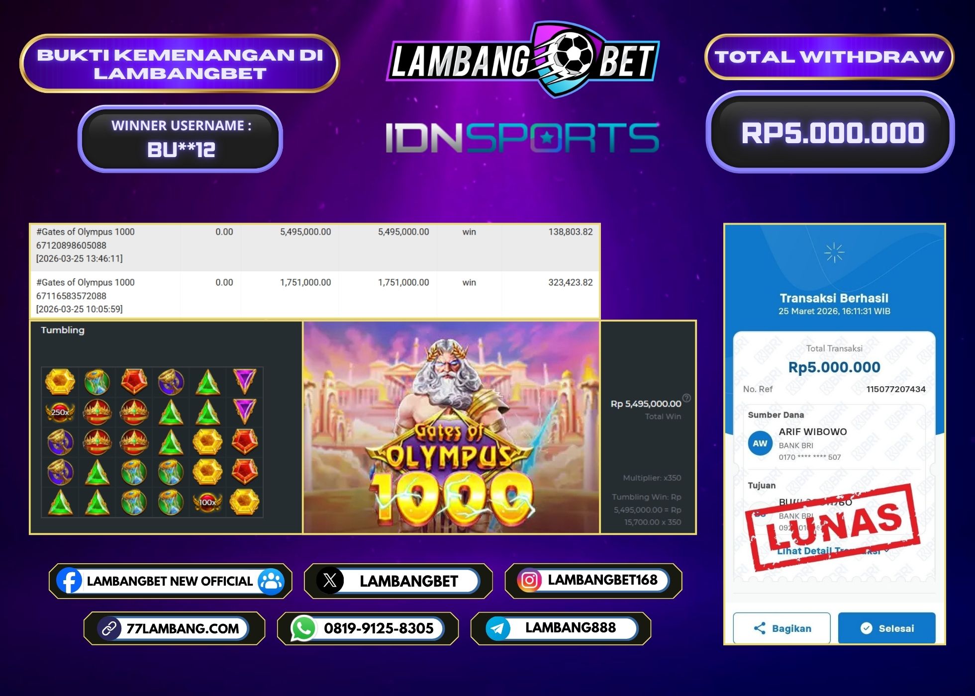 LAMBANGBET [25 MARET 2026] JACKPOT SLOT Gates of Olympus 1000 "Rp5.000.000" LUNAS